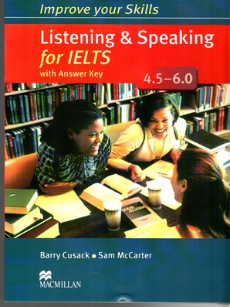 تصویر  Improve Your Skills - L & S For IELTS - 4.5 to 6 + CD (رحلی-شمیز)