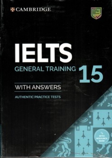 تصویر  IELTS 15 - General Training - Cambridge + CD (رقعی-شمیز)