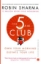 تصویر  the 5 am club (رقعی-شمیز)