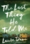تصویر  the last thing he told me (رقعی-شمیز)