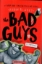 تصویر  The bad guys 8 (رقعی-شمیز)