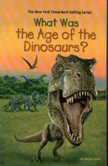 تصویر  what was the age of the dinosaurs (رقعی-شمیز)