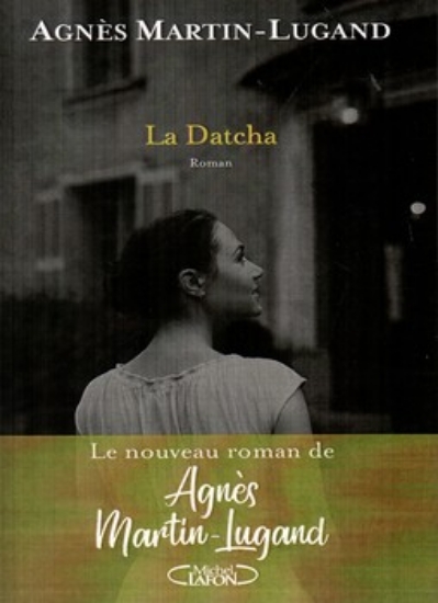تصویر  La Datcha - ‌رمان فرانسه (رقعی-شمیز)