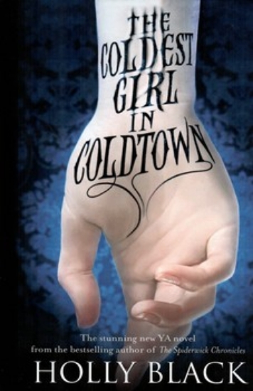 تصویر  The Coldest Girl in Coldtown (رقعی-شمیز)