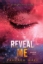 تصویر  Reveal Me (رقعی-شمیز)